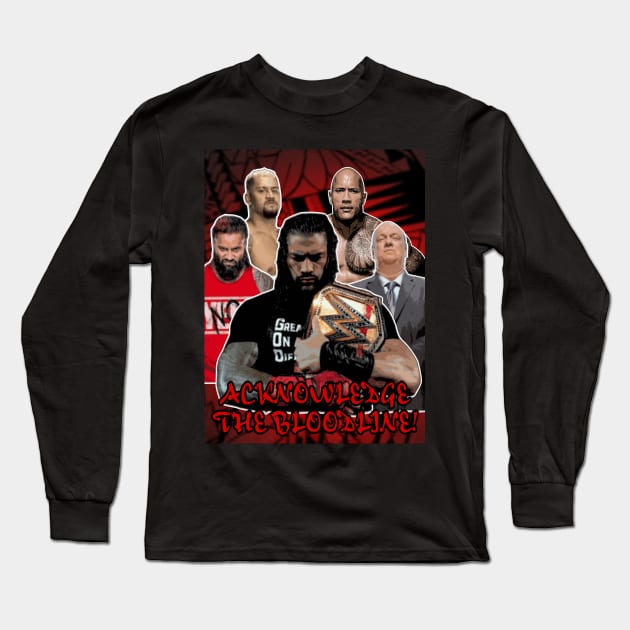 Acknowledge The Bloodline Long Sleeve T-Shirt by Tuna2105